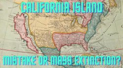 California Island - Mistake or Mass Extinction?