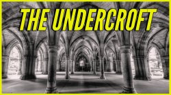The Undercroft